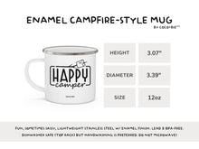 Load image into Gallery viewer, Happy Camper Campfire Style 12 oz Enamel Mug
